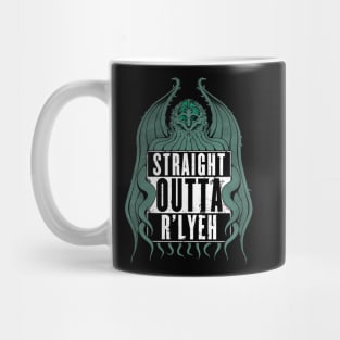 Straight Outta R'lyeh Mug